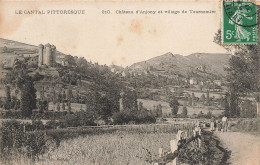 Tournemire * Château D'anjony Et Vue Sur Le Village * Route - Autres & Non Classés