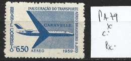 BRESIL PA 79 * Côte 0.70 € - Airmail