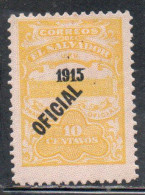 EL SALVADOR 1915 FRANQUEO OFICIAL OFFICIAL STAMPS UPU NATIONAL PALACE CENT. 10c MH - Salvador