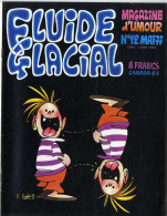 FLUIDE GLACIAL  N° 12   BANDES DESSINEES  MAI 1977   58 PAGES - Fluide Glacial