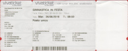 ITALIA - ITALY - ITALIE - Ginnastica In Festa - 2018 Fiera Di Rimini - Biglietto D'ingresso - Usato - Tickets D'entrée