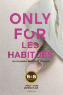 CPM - R - B & B HOTELS - ONLY FOR LES HABITUES - Hotels & Restaurants