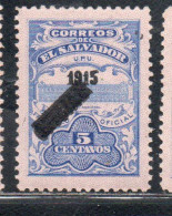 EL SALVADOR 1917 CANCEL OFICIAL UPU NATIONAL PALACE CENT. 5c MNH - Salvador