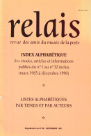 LIT - RELAIS -MUSÉE DE LA POSTE - SOMMAIRE DES N°1 à 32 - Französisch (ab 1941)