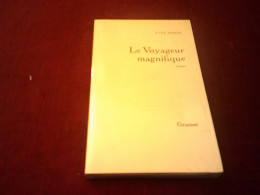 LE VOYAGEUR  MAGNIFIQUE  YVES SIMON    EDITEUR  GRASSET 1987 - Aventure