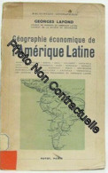 Géographie économique De L'Amérique Latine - Otros & Sin Clasificación