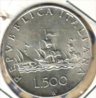 ITALY 500 LIRE CARAVELLE SHIP SHIPS FRONT WOMAN BACK 1959 R AG SILVER F+ KM98 READ DESCRIPTION CAREFULLY !!! - 500 Lire