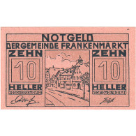 Billet, Autriche, Frankenmarkt, 10 Heller, Rue 1921-05-31, SPL, Mehl:FS 209d - Oesterreich