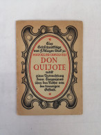 Eine Holzschnittfolge Von F. Mayer-Beck Zu Miguel De Cervantes Don Quijote Nebst Einer Betrachtung Ivan Turgen - Poesía & Ensayos