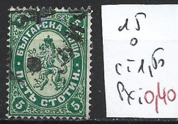 BULGARIE 15 Oblitéré Côte 1.50 € - Used Stamps