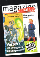 (BD)   CANAL BD MAGAZINE  N°7 Janvier 1999   (CAT5697) - CANAL BD Magazine
