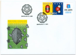 FDC 489 Slovakia Year Of Chemistry 2011 - Chemistry