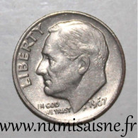 ETATS UNIS - KM 195a - 1 DIME 1967 - FRANKLIN ROOSEVELT - TTB - 1946-...: Roosevelt