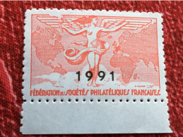 Vignette** Fédération Des Sociétés Philatéliques Françaises-Cinderella Erinnophilie-Timbre-stamp-Sticker-Bollo-Vineta - Exposiciones Filatelicas