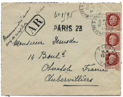 Envel  Ouverte   Recom AR  De PARIS 23  Avec  1,50  Petain  X 3   Pour Aubervilliers   1944 - 1941-42 Pétain