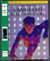 Hachette - Bibliothèque Verte N°318 - Lieutenant X - "Langelot Et Le Gratte-ciel" - 1967 - #Ben&Lange - Biblioteca Verde