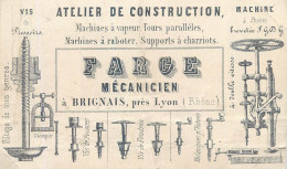 69 BRIGNAIS ATELIER DE CONSTRUCTION FARGE CARTE COMMERCIALE 1900 VIS FILETAGE CARTE PLIEE - Brignais