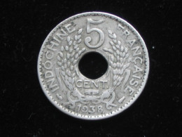 INDOCHINE - 5 Cent 1938  *****  EN ACHAT IMMEDIAT **** - Frans-Indochina