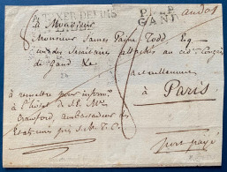 Grand Devant Marque Port Payé Manuscrit " P92P / GAND " + RR Griffe TAXER DEPUIS LILLE " Pour L'ambassadeur Des USA Rare - 1815-1830 (Période Hollandaise)
