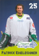 Eishockey AK Patrick Ehelechner Nürnberg Ice Tigers 08-09 Augsburger EV Panther SB Rosenheim Hannover Scorpions Duisburg - Sport Invernali