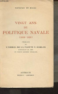 Vingt Ans De Politique Navale (1919-1939) - Du Ravay Espagnac - 1941 - Französisch