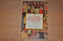 Mini Encyclopédie Des Proverbes Et Dictons De France  , 1986 - Enzyklopädien