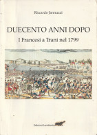 I FRANCESI A TRANI NEL 1799 - Autres & Non Classés