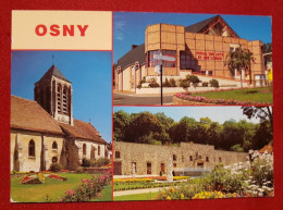 CPM -  Osny - L'Eglise St Pierre - Le Forum Des Arts Et Des Loisirs - Les Jardins De L'Hôtel De Ville - Osny