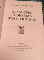 GEORGES CLEMENCEAU, GRANDEURS ET MISERES D'UNE VICTOIRE, PLON - Francese