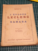 L'EPOPEE LECLERC AU SAHARA, GENERAL INGOLD - Francese