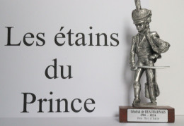 Figurine: Les étains Du Prince - Général De Beauharnais - Militari