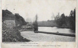 Pont D'Ouilly. Le Barrage De L'usine Sur L'Orne. - Pont D'Ouilly
