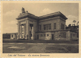 Citta Del Vaticano La Stazione Ferroviaria 1936 GF - Transportes