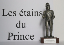 Figurine: Les étains Du Prince - Général Lariboisiere - Militaires