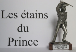 Figurine: Les étains Du Prince - Général Baron Rottenbourg - Leger
