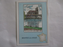 MANTES LA JOLIE LA SEINE ET LA COLLEGIALE  * - Mantes La Jolie