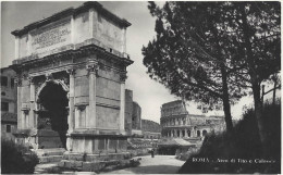 Roma Arco Di Tito E Colosseo 1934 Animata - Piazze