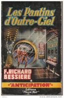 FNA N° 162 - RICHARD-BESSIERE - LES PANTINS D'OUTRE-CIEL - Fleuve Noir