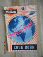 McNess Recipes From "Round The World" Cook Book - Edith Moore, Et Al - Furst-McNess Company - Americana