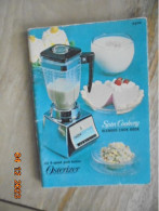 Spin Cookery: Blender Cook Book For 8-Speed Push-Button Osterizer - Américaine