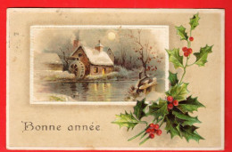 ZXF-44 Bonne Année,  Moulin Au Bord De L'eau. Branche De Houx. Gaufré Geprägt Circ. 1916  - New Year