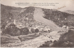 06 - ROQUEBILLIERE - Catastrophe Du 24 Novembre 1926 - Eboulement Ayant Détruit Une Partie Du Village - Roquebilliere