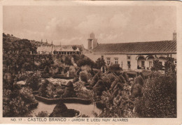 CASTELO BRANCO - Jardim E Liceu Nun'Alvares - PORTUGAL - Castelo Branco