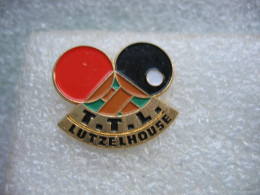 Pin's Du Club De Tennis De Table De La Commune De Lutzelhouse (Dépt:67) - Tenis De Mesa