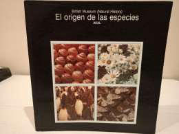 El Origen De Las Especies. British Museum (Natural History). Akal Ediciones. 1992. 120 Páginas. - Sciences Manuelles