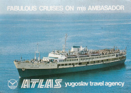 Ship M/s Ambasador , Atlas Cruises Yugoslavia - Ferries