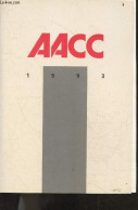 AACC 1993 - A Travers L'europe, Organisations Pan-europeennes, La Publicite En France, L'aacc, Les Agences Membres De L' - Comptabilité/Gestion