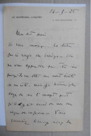 Autographe Lettre écrite à La Main Et Signée Par Le Maréchal Hubert Lyautey 1926 Académie Française - Politiques & Militaires