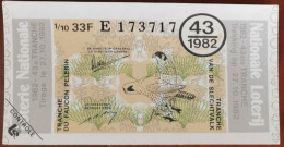 Billet De Loterie Nationale Belgique 1982 43e Tr  Tranche Du Faucon Pellerin - 27-10-1982 - Billetes De Lotería