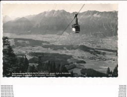 Seilschwebebahn IGLS PATSCHERKOFEL Gegen Igls U Innsbruck Téléphérique ( Format 9 X 14 Cm ) - Igls